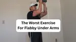 worst exercise for flabby under arms blake bissaillion